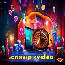 crisvip xvideo